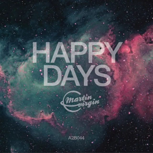 Happy Days - Ajello Remix