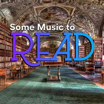 Some Music to Read by Some Work Music