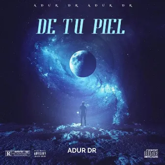 De Tu Piel by Adur Dr