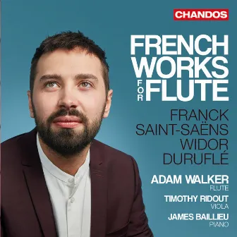 French Works for Flute by Adam Walker