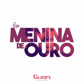 Menina de Ouro by Luan Estilizado