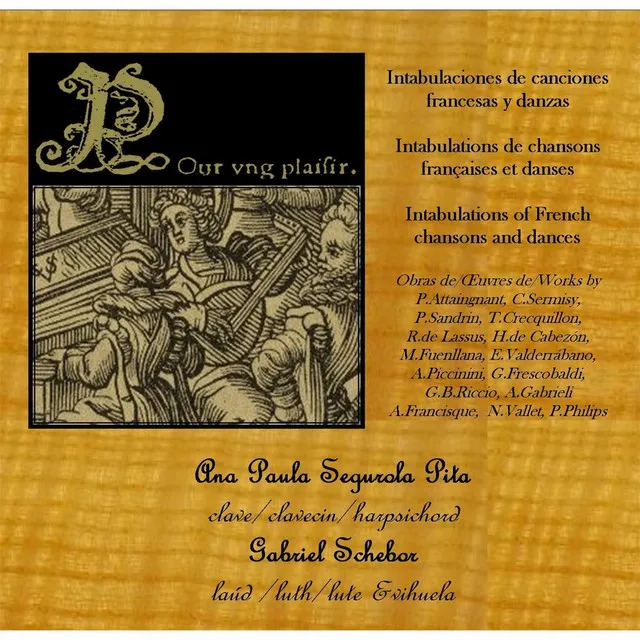 Crecquillon: Pour Ung Plaisir - Sermisy: Dont Vient Cela - Sermisy: Tant Que Vivray - Lassus: Bonjour Mon Coeur - Sandrin: Douce Memoire - Piccinini: Canzone Toccate E Balli - Cazzati: Balletti E Correnti - Attaingnant: Dances - Vallet: Chanson - Francisq