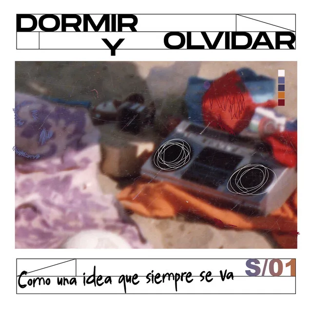 Dormir y olvidar