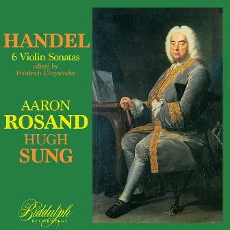 Handel: Violin Sonatas by Hugh Sung