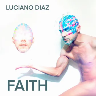 Faith (Radio Edit) by Luciano Diaz