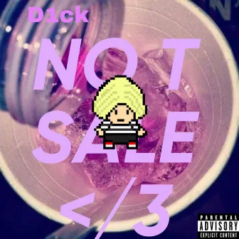 No T Sale </3 by D1ck