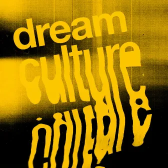 Dream Culture by Joe Morris