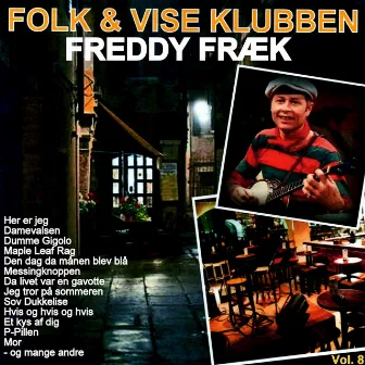 Folk & Vise Klubben Vol. 8 by Freddy Fræk