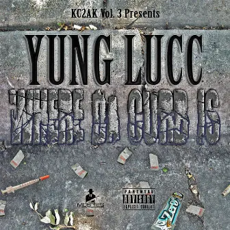 Where Da Curb Is by Yung Lucc