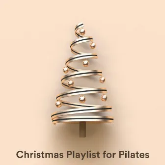 Christmas Playlist for Pilates by Andrew O'Hara