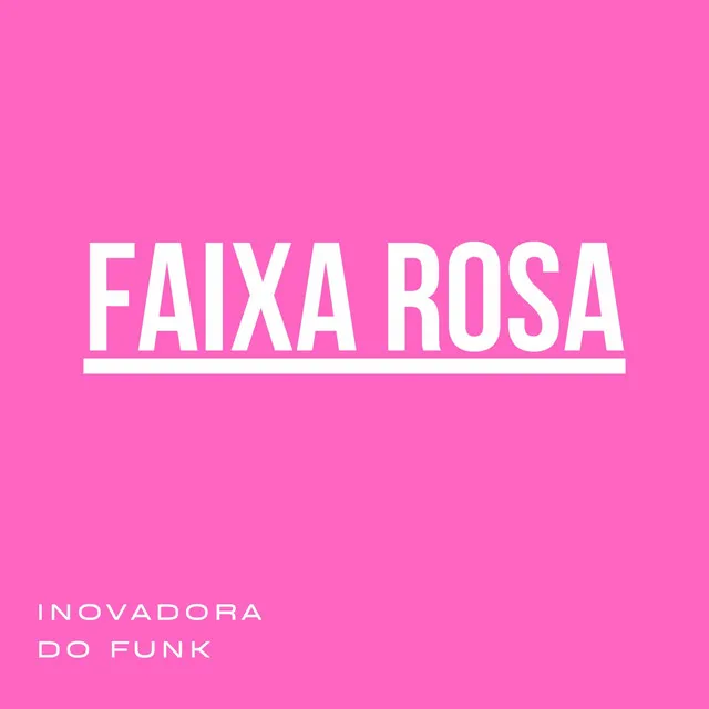 Faixa Rosa