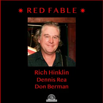 Red Fable by Dennis Rea