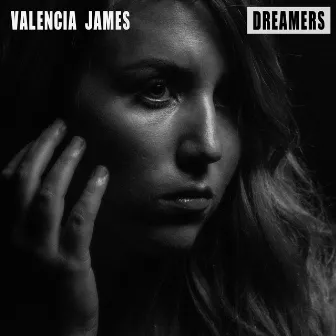 Dreamers by Valencia James