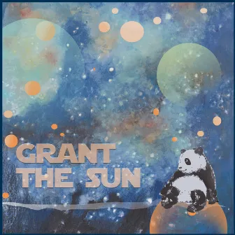 Dans l'espace by Grant The Sun