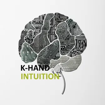 Intuition by K-Hand