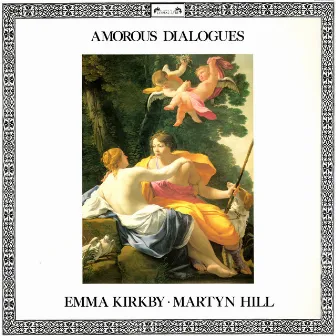 Amorous Dialogues by Martyn Hill