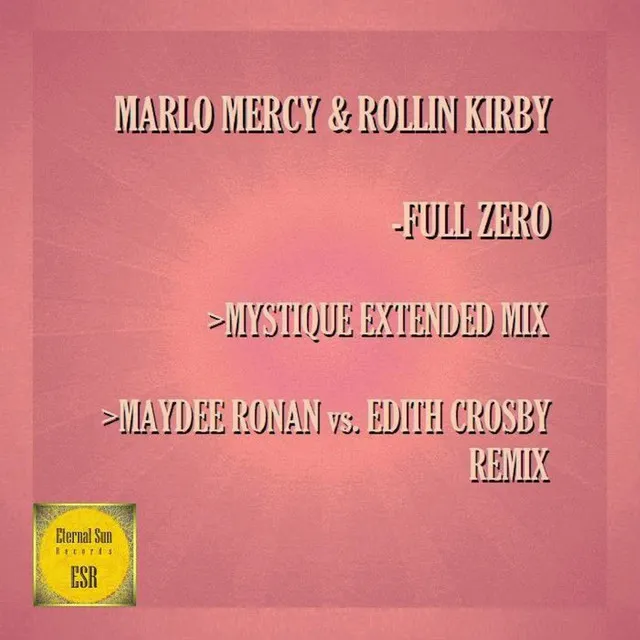 Full Zero - Mystique Extended Remix