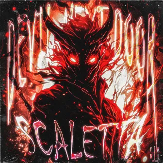 Devil Next Door by Scaletta