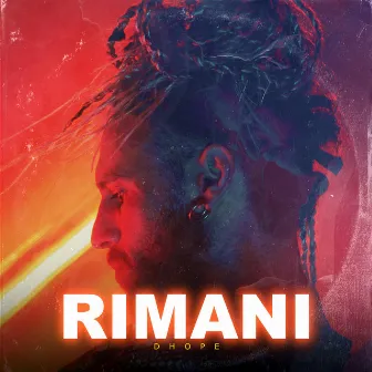 Rimani by Dhope