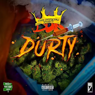 Durty by The Official Durty Don