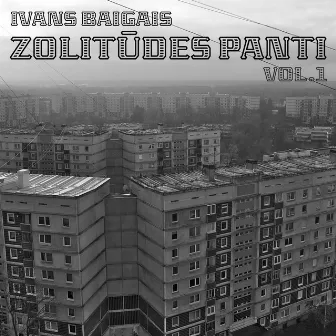 Zolitūdes Panti Vol. 1 by Ivans Baigais