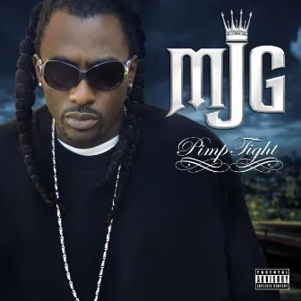 Pimp Tight (Special Edition) by MJG