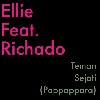 Teman Sejati (Pappappara) by Ellie