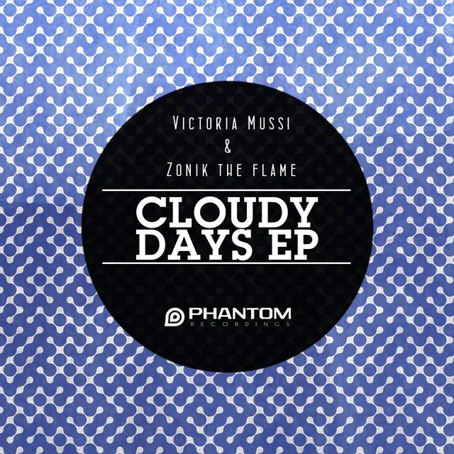 Cloudy Days - Original Mix