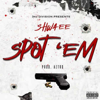 Spot Em by Shwaee