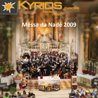 Mëssa da Nadé 2009 by Kyrios.badia