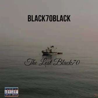 The Lost Black70 by Black70black