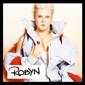 Robyn (Special Online Edition) by Robyn