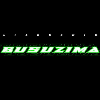 Busuzima by Liarsenic