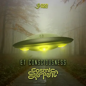 Et Consciousness by Cosmic Serpent