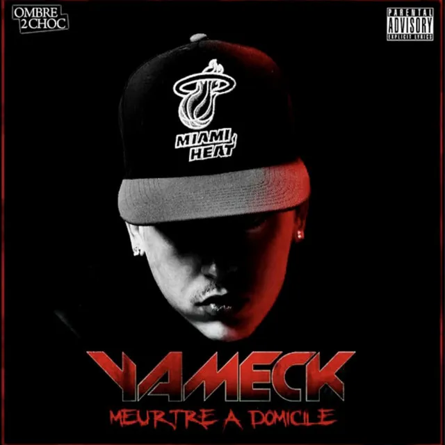 Meurtre à Domicile (feat. Yameck)