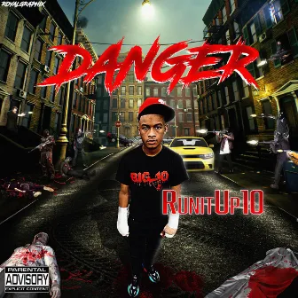 Danger by Runitup10