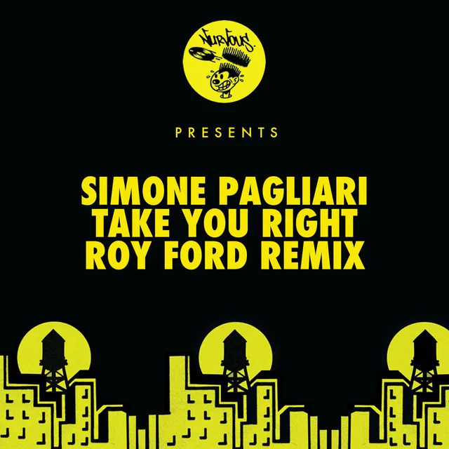 Take You Right - Roy Ford Remix