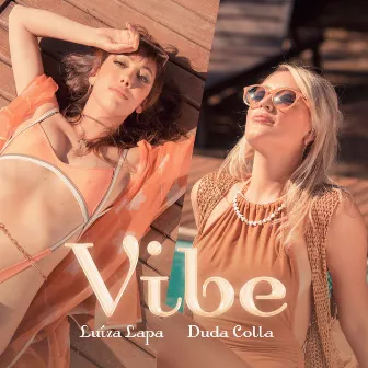 Vibe by Duda Colla