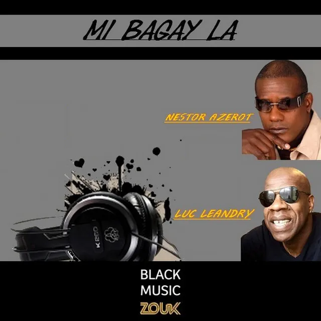 Mi bagay la - Black Music Zouk