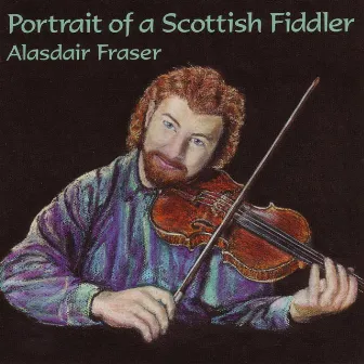 Portrait Of A Scottish Fiddler by Alasdair Fraser