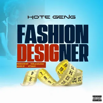 Fashion Designer by Kote Geng