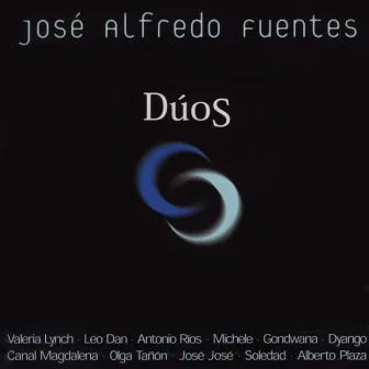 Dúos by José Alfredo Fuentes