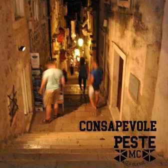 Consapevole by Peste MC