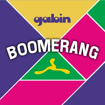 Boomerang by Gabin