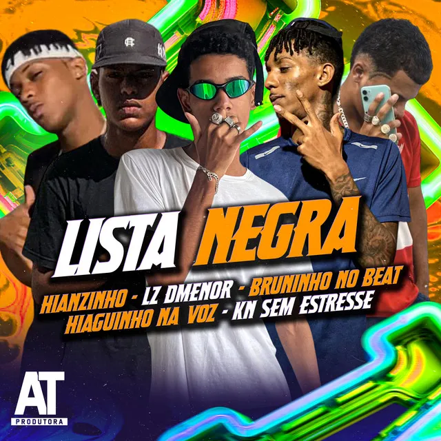 Lista Negra (feat. Hiaguinho na Voz & KN Sem Estresse)