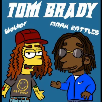 Tom Brady (Remix) by Walter