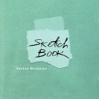 Sketch Book by Vardan Ovsepian