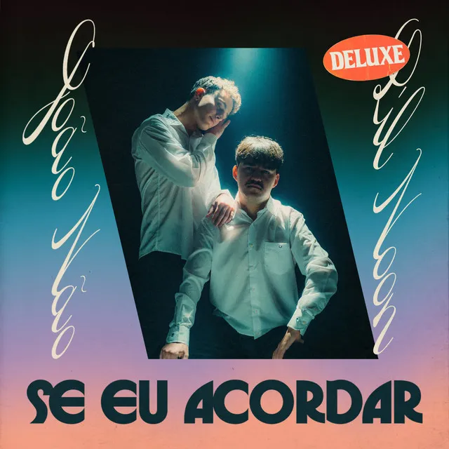 Se Eu Acordar (Deluxe)