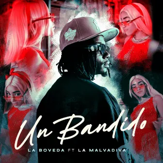 UN BANDIDO by La boveda rd