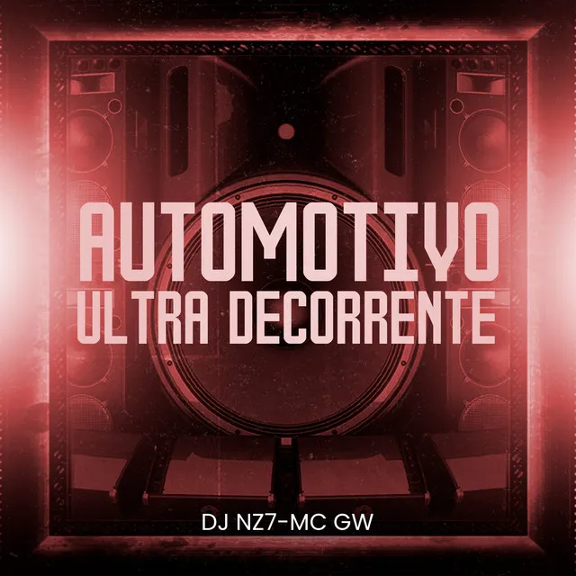 Automotivo Ultra Decorrente